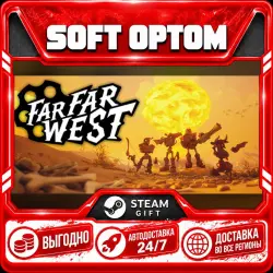 Far Far West · Steam ANY REGION · AUTO 24/7