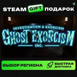 Ghost Exorcism INC. | ВЫБОР РЕГИОНА |STEAM GIFT