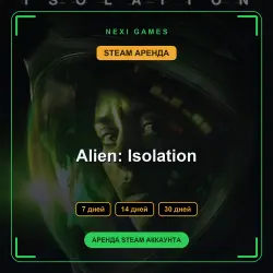 Alien: Isolation | RENT 7/14/30 DAYS | STEAM ACCOUNT