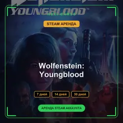 АРЕНДА 7/14/30 ДНЕЙ | STEAM АККАУНТ | Wolfenstein: Youngblood