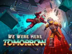 We Were Here Tomorrow PS5 / П2 П3 · АВТО