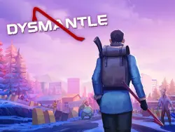 DYSMANTLE