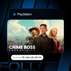 Crime Boss: Rockay City + Выбор издания | Турция / Укр. UA / США / Индия / Польша