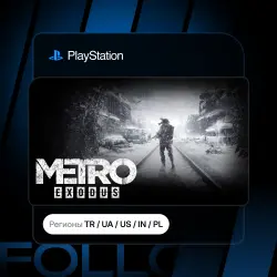 Metro Exodus + Выбор издания | Турция / Укр. UA / США / Индия / Польша