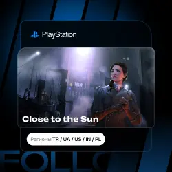 Close to the Sun + Выбор издания | Турция / Укр. UA / США / Индия / Польша