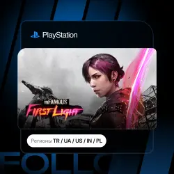 inFamous: First Light + Выбор издания | Турция / Укр. UA / США / Индия / Польша