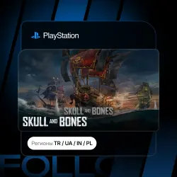 Skull and Bones + Выбор издания | Турция / Укр. UA / Индия / Польша