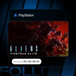 Aliens: Fireteam Elite + Выбор издания | Турция / Укр. UA / Индия / Польша