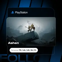 Ashen + Выбор издания | Турция / Укр. UA / США / Индия / Польша