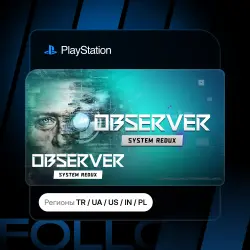 Observer: System Redux + Выбор издания | Турция / Укр. UA / США / Индия / Польша