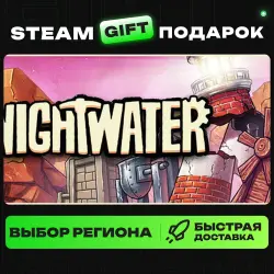 Nightwater | ВЫБОР РЕГИОНА |STEAM GIFT