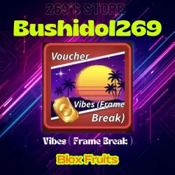 Vibes ( Frame Break )| BLOX FRUITS | — Roblox, лот №279336