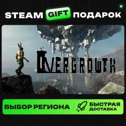 Overgrowth | ВЫБОР РЕГИОНА |STEAM GIFT