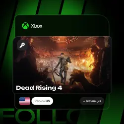 Xbox / MS Store | Ключ Dead Rising 4 + активация