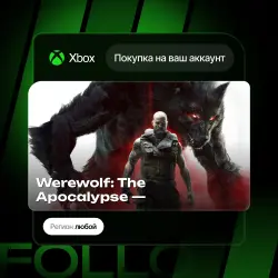 Xbox One / Series S|X | Werewolf: The Apocalypse — Earthblood | На ваш любой аккаунт