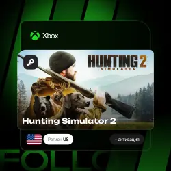 Xbox One / Series S|X | Ключ Hunting Simulator 2 + активация