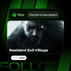 Xbox / MS Store | Resident Evil Village | На ваш любой аккаунт