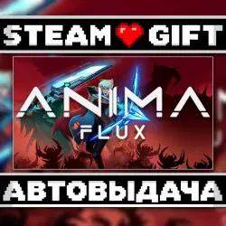 Anima Flux • Steam • Россия и другие регионы