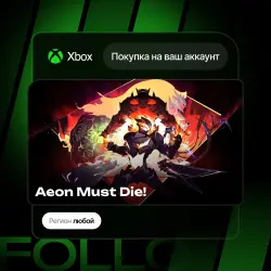 Xbox One / Series S|X | Aeon Must Die! | На ваш любой аккаунт