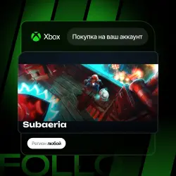 Xbox One / Series S|X | Subaeria | На ваш любой аккаунт