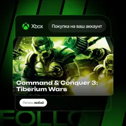 Xbox One / Series S|X | Command &amp; Conquer 3: Tiberium Wars | На ваш любой аккаунт