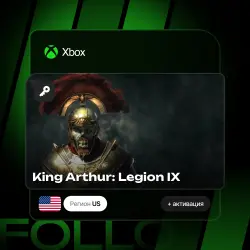 Xbox Series S|X | Ключ King Arthur: Legion IX + активация