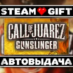 Call of Juarez: Gunslinger • Steam • Россия и другие регионы