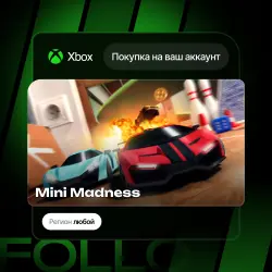 Xbox One / Series S|X | Mini Madness | На ваш любой аккаунт