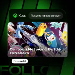 Xbox One / Series S|X | Cartoon Network: Battle Crashers | На ваш любой аккаунт