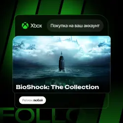 Xbox One / Series S|X | BioShock: The Collection | На ваш любой аккаунт