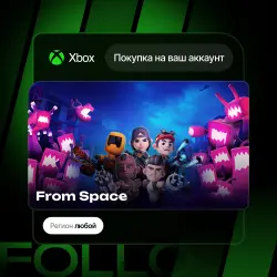 Xbox / MS Store | From Space | На ваш любой аккаунт