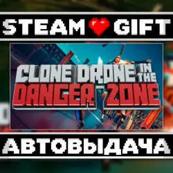 Clone Drone in the Danger Zone • Steam • Россия и другие регионы