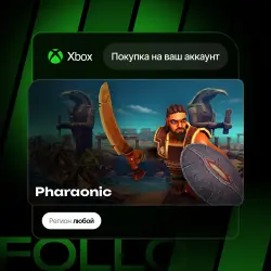 Xbox One / Series S|X | Pharaonic | На ваш любой аккаунт