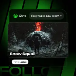 Xbox One / Series S|X | Snow Squall | На ваш любой аккаунт