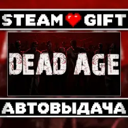 Dead Age • Steam • Россия и другие регионы