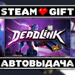 Deadlink • Steam • Россия и другие регионы