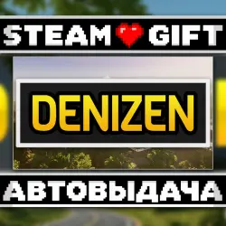 Denizen • Steam • Россия и другие регионы
