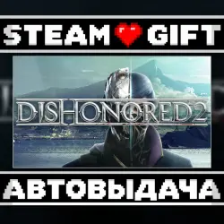 Dishonored 2 • Steam • Россия и другие регионы