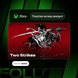 Xbox One / Series S|X | Two Strikes | На ваш любой аккаунт