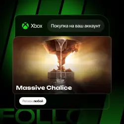 Xbox One / Series S|X | Massive Chalice | На ваш любой аккаунт