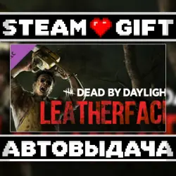 Dead by Daylight: LEATHERFACE • Steam • Россия и другие регионы