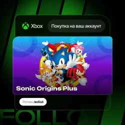 Xbox One / Series S|X | Sonic Origins Plus | На ваш любой аккаунт