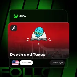 Xbox / MS Store | Ключ Death and Taxes + активация