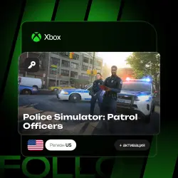 Xbox / MS Store | Ключ Police Simulator: Patrol Officers + активация