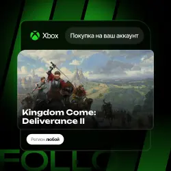 Xbox / MS Store | Kingdom Come: Deliverance II | На ваш любой аккаунт