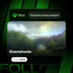 Xbox / MS Store | Eastshade | На ваш любой аккаунт