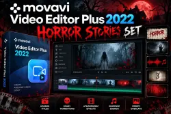 Movavi Video Editor Plus 2022 Horror Stories Set | Ключ дополнения