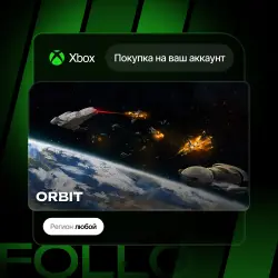 Xbox One / Series S|X | ORBIT | На ваш любой аккаунт