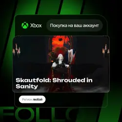 Xbox One / Series S|X | Skautfold: Shrouded in Sanity | На ваш любой аккаунт