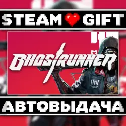 Ghostrunner: Complete Edition • Steam • Россия и другие регионы